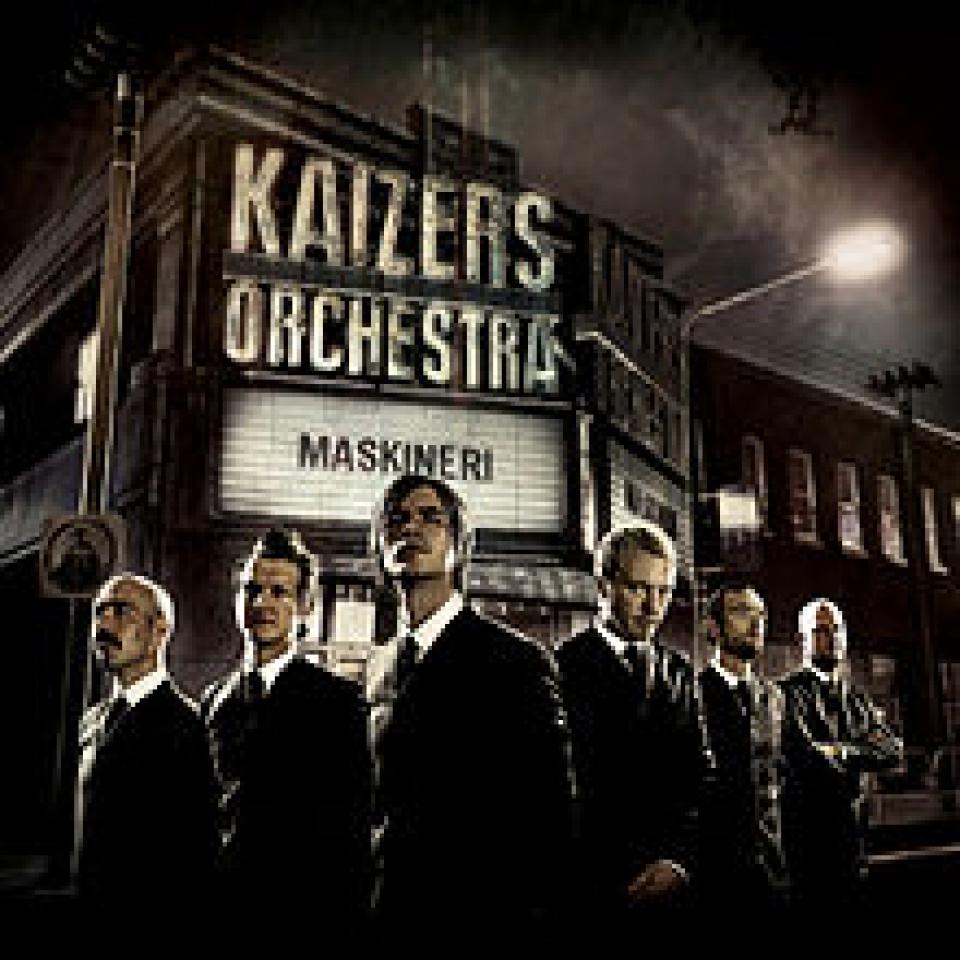Kaizers Orchestra, Maskineri